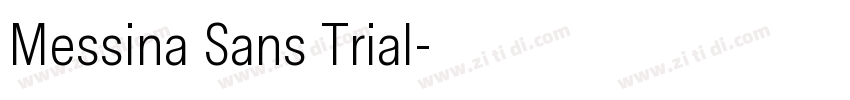 Messina Sans Trial字体转换 Messina Sans Trial字体转换
